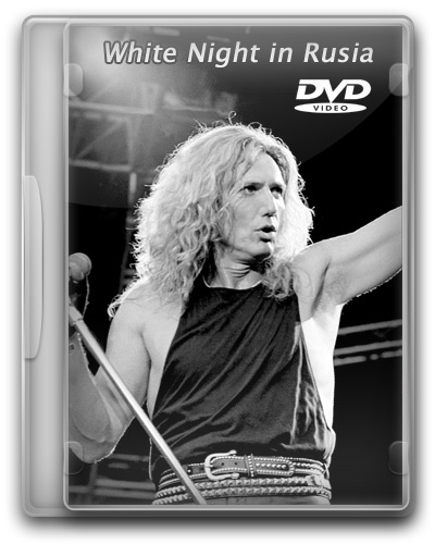 Whitesnake White Night in Rusia 1994 DVD